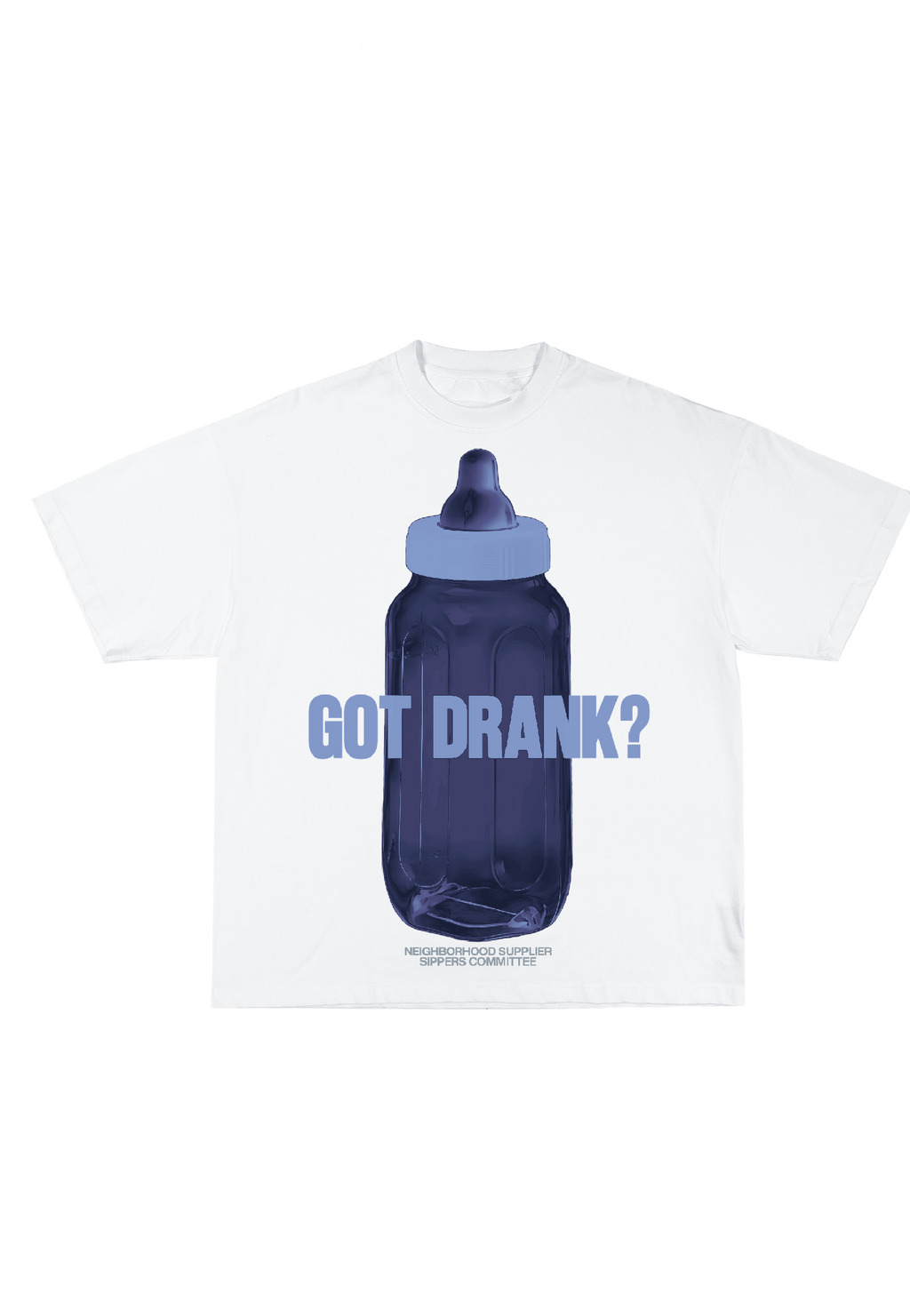 GOT DRANK? Tee